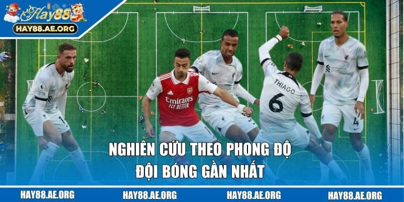 Bí kíp phân tích kèo bóng đá hiệu quả dựa vào phong độ