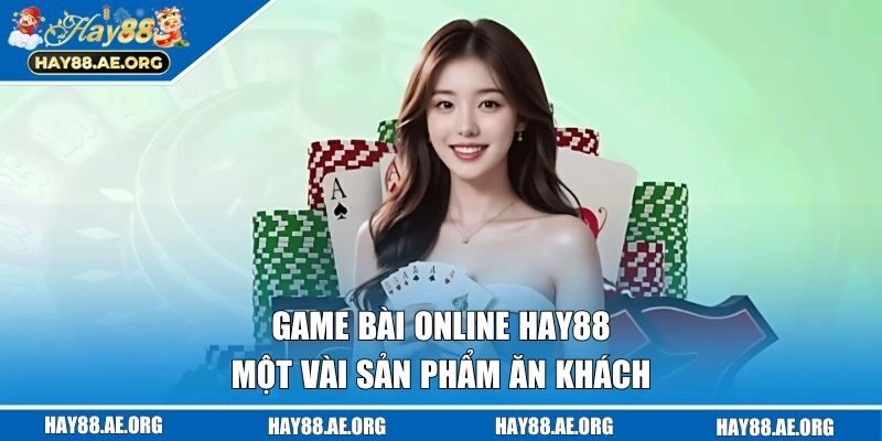 Một vài sản phẩm ăn khách